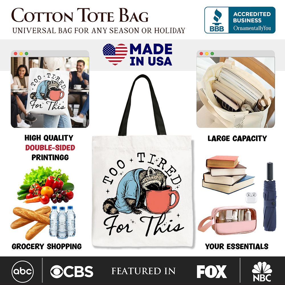Ashley Stewart Too Tired for This Funny Tote Bag White