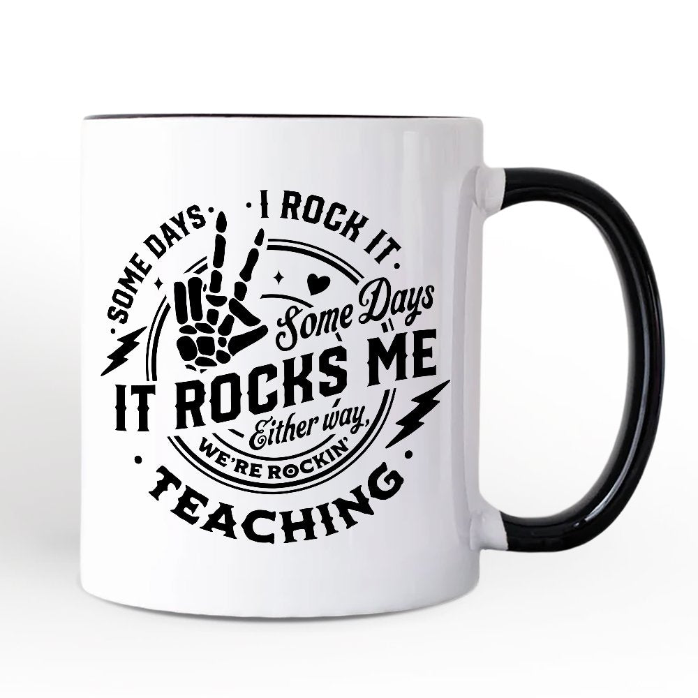 Ashley Stewart Some Days I Rock It Some Days It Rocks Me Mug White