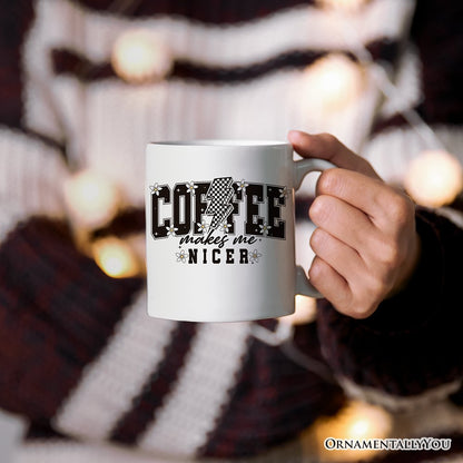 Ashley Stewart Coffee Makes Me Nicer Mug