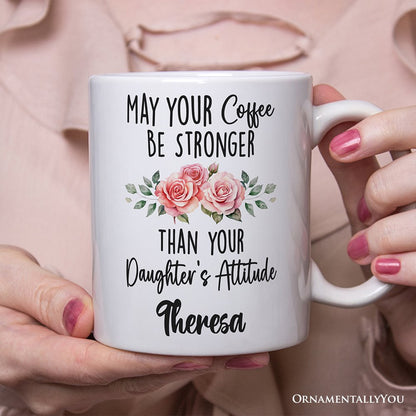 Ashley Stewart May Your Coffee Be Stronger Mug