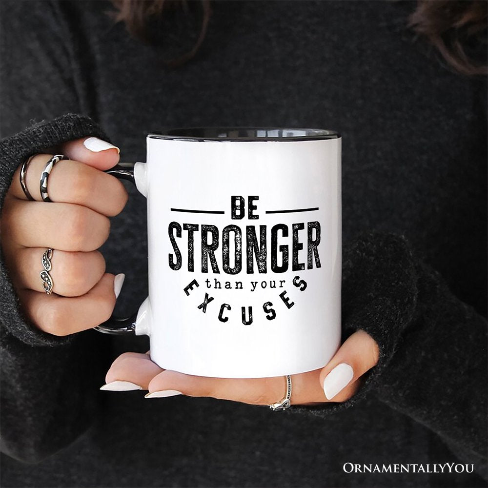 Ashley Stewart Be Stronger Than Your Excuses Mug White