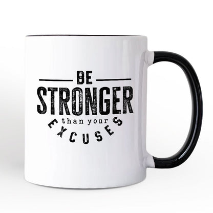 Ashley Stewart Be Stronger Than Your Excuses Mug White