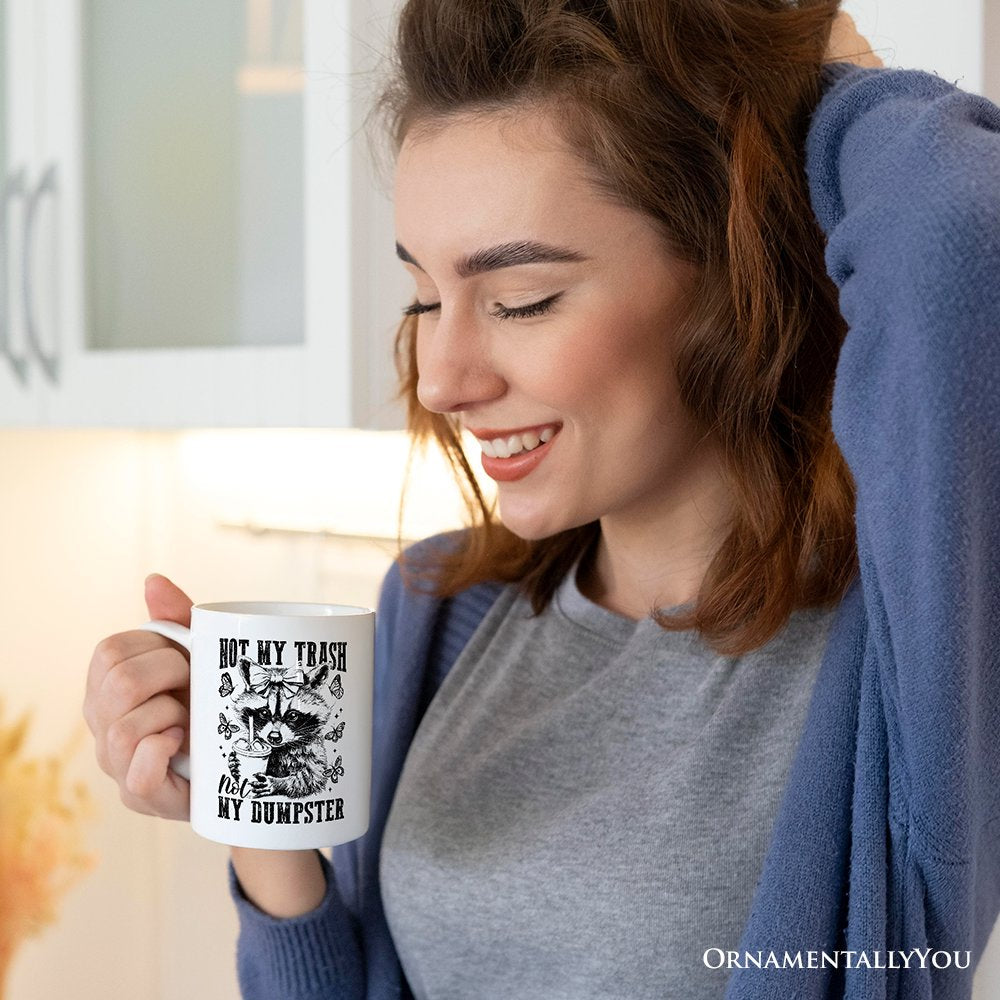 Ashley Stewart Not My Trash Not My Dumpster Mug